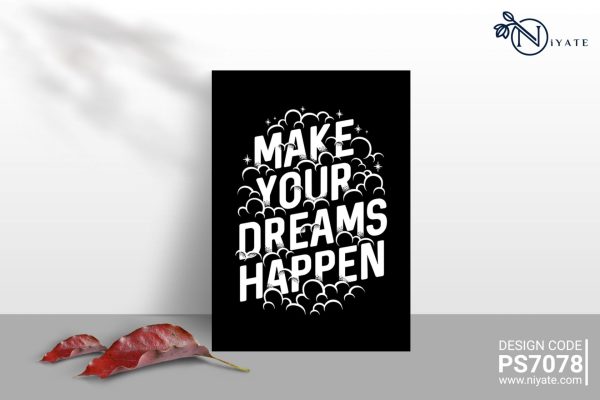 Make your Dreams Happen : Poster