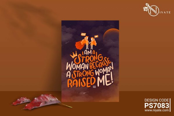 I am a Strong Woman Because a strong Woman Raised me : Poster