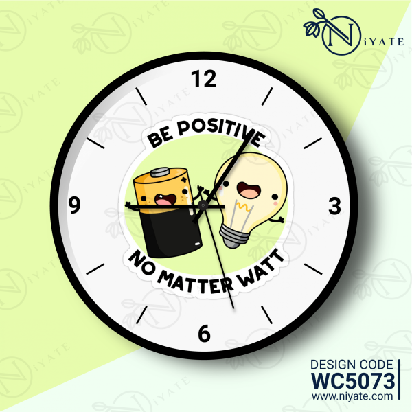 Be Positive! : Premium Wall Clock